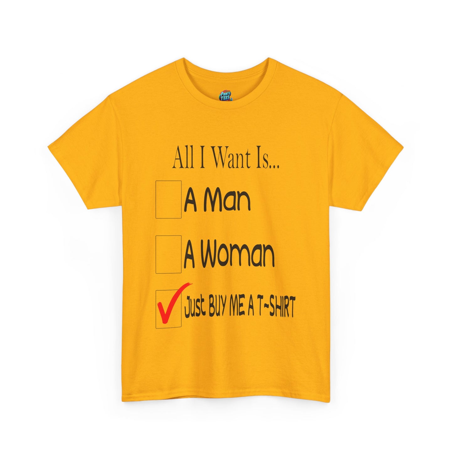 Buy Me A T-Shirt-Heavy Cotton Classic Tee