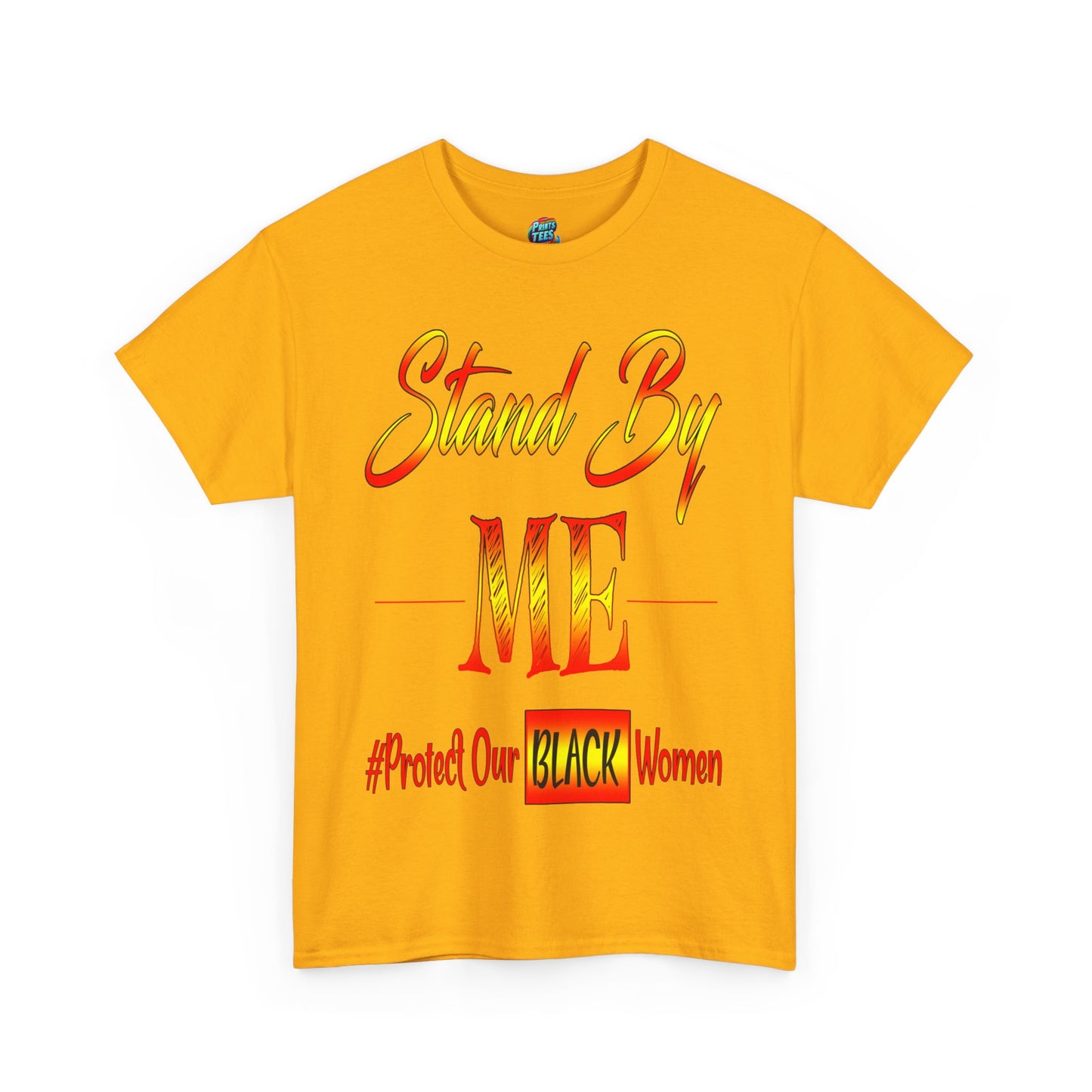 Stand By Me-Heavy Cotton Classic Tee