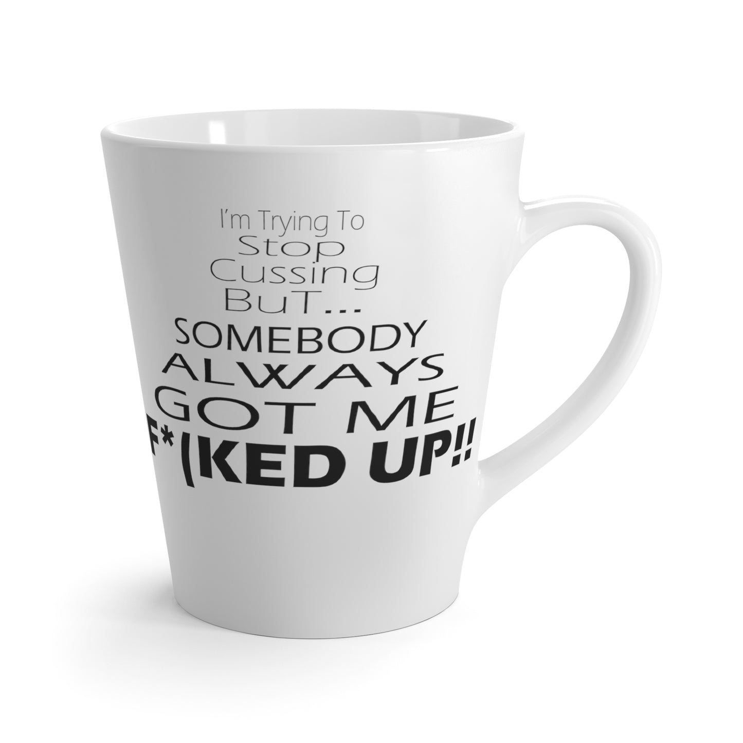 Stop Cussing-Latte Mug, 12oz