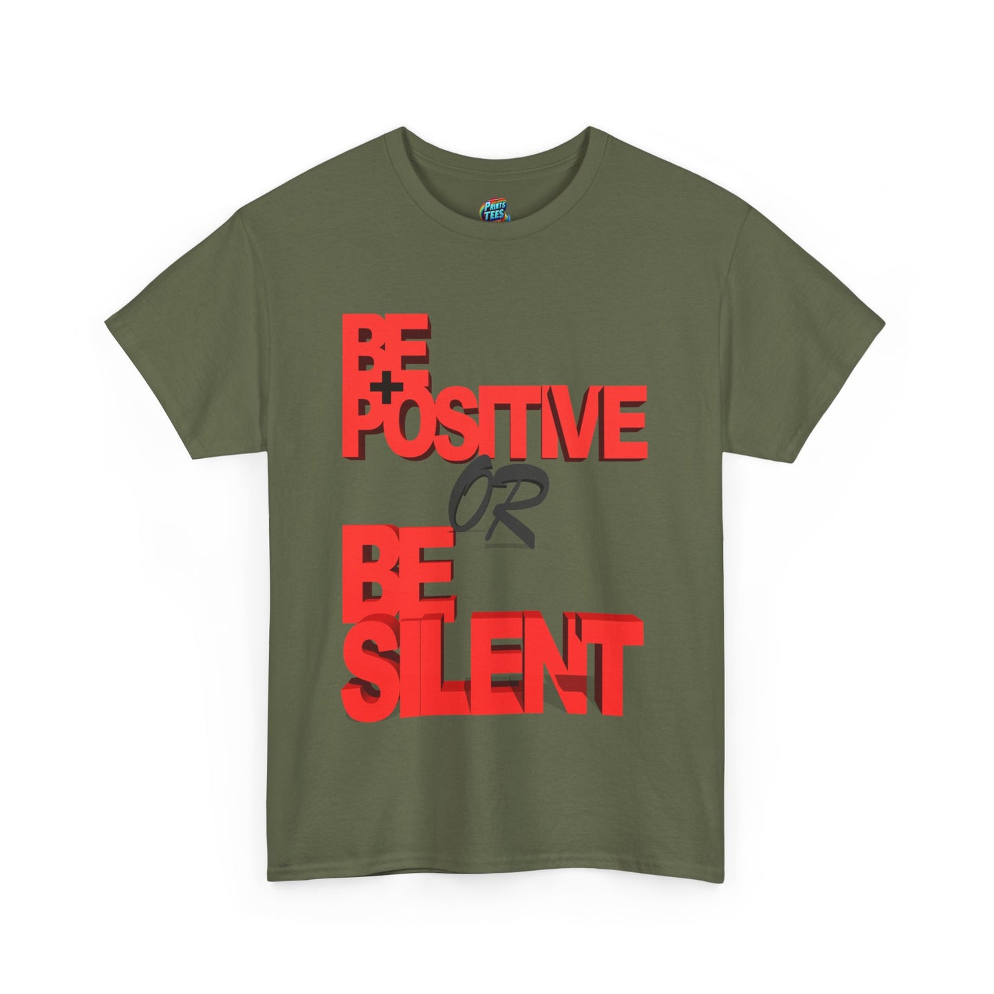 Be Positive-Heavy Cotton Classic Tee