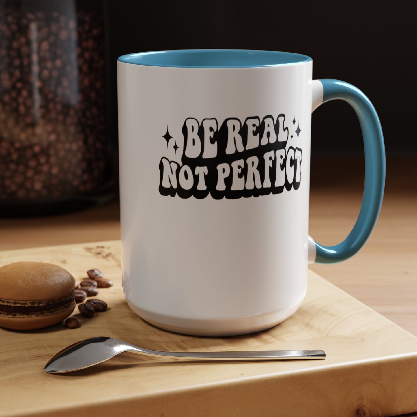 Be Real-Accent Coffee Mug (11, 15oz)