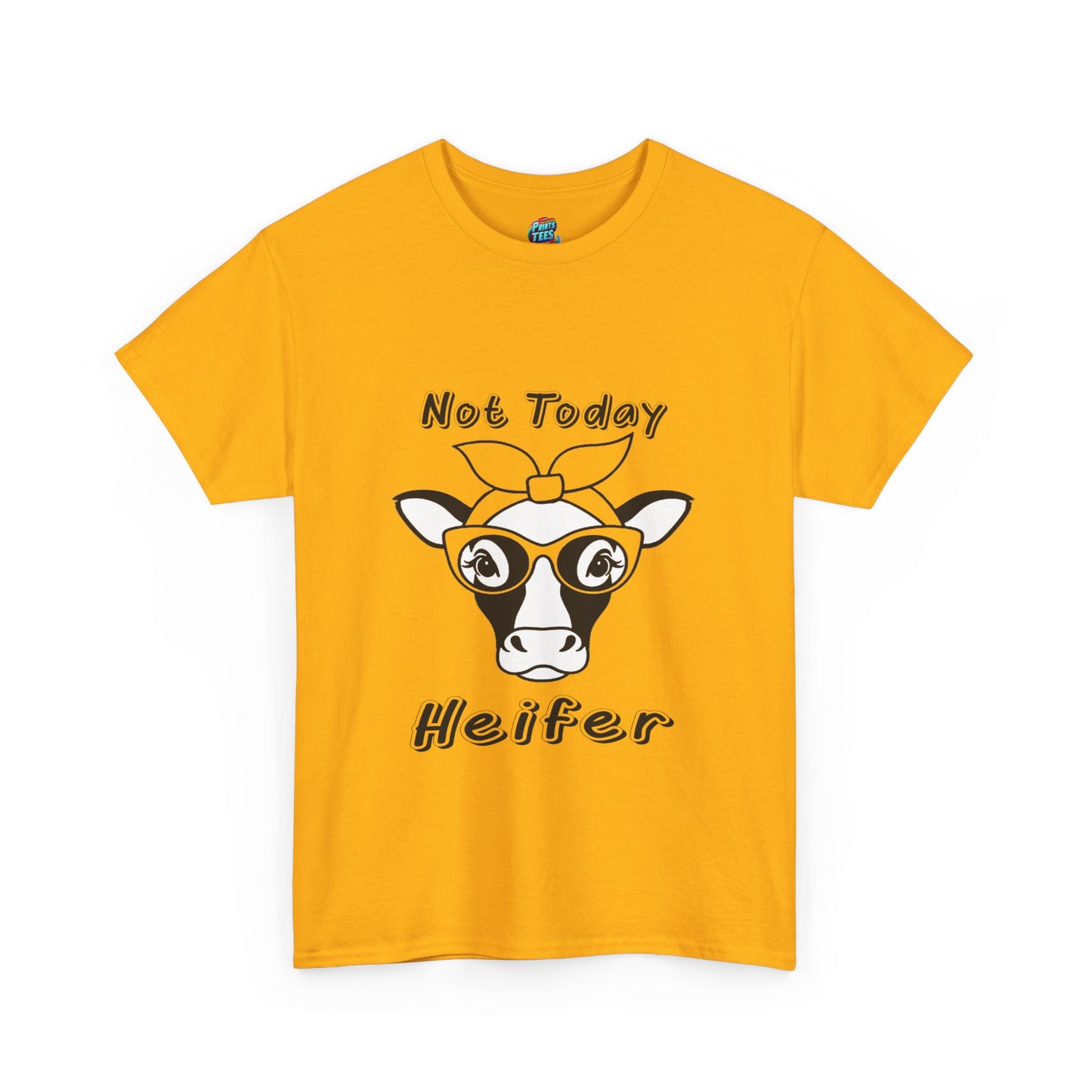 Not Today Heifer-Heavy Cotton Classic Tee