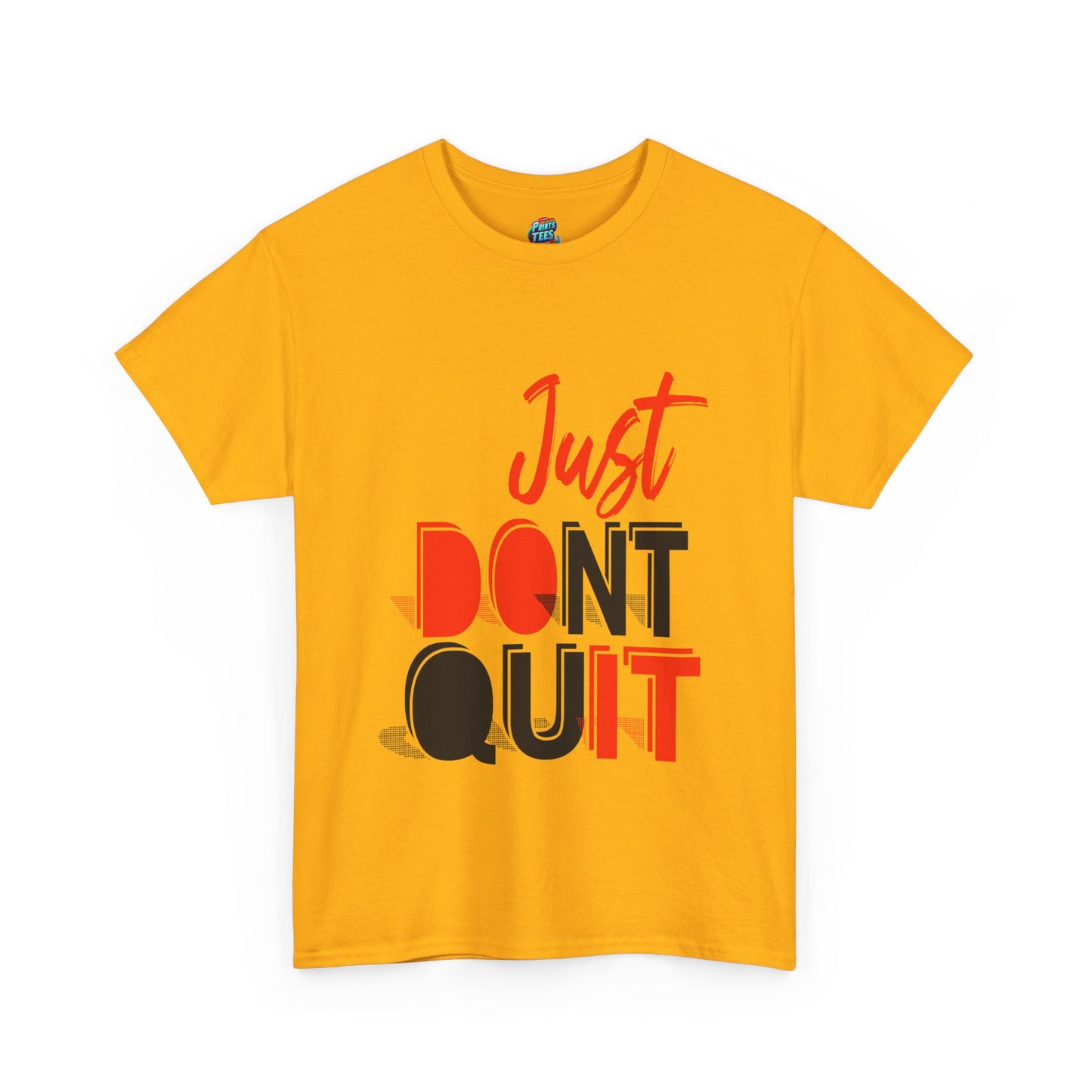 Don't Quit-Heavy Cotton Classic Tee