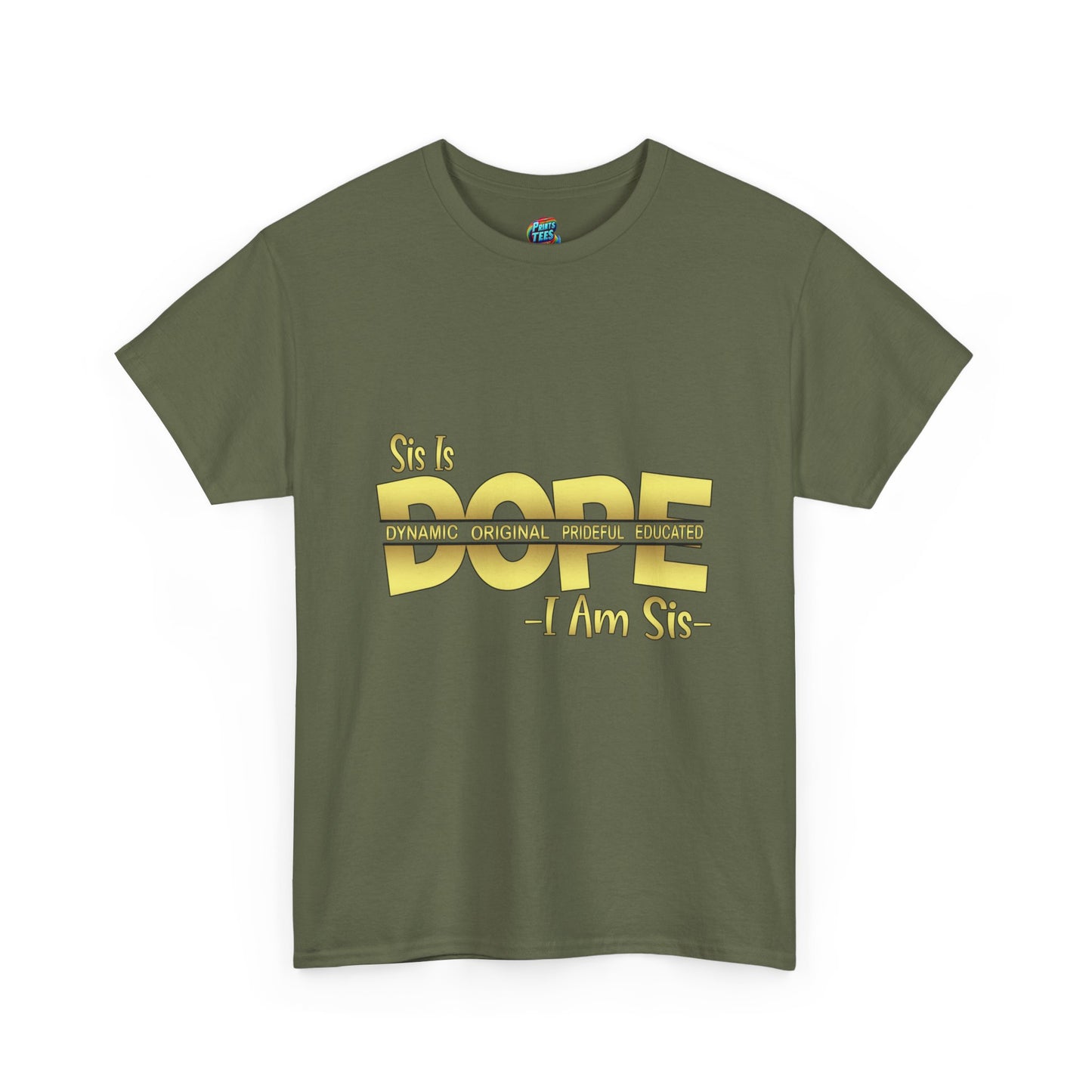 Sis Is Dope-Gold-Heavy Cotton Classic Tee