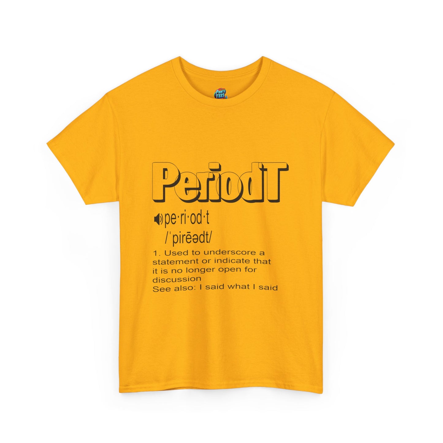 Periodt-Heavy Cotton Classic Tee