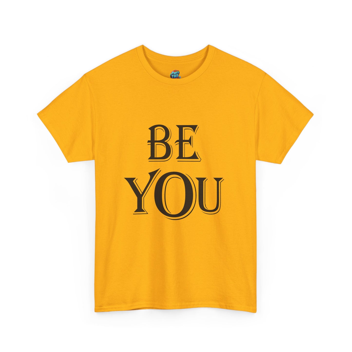 Be You-Heavy Cotton Classic Tee