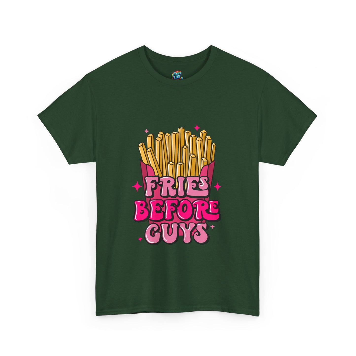 Fries Before Guys-Heavy Cotton Classic Tee
