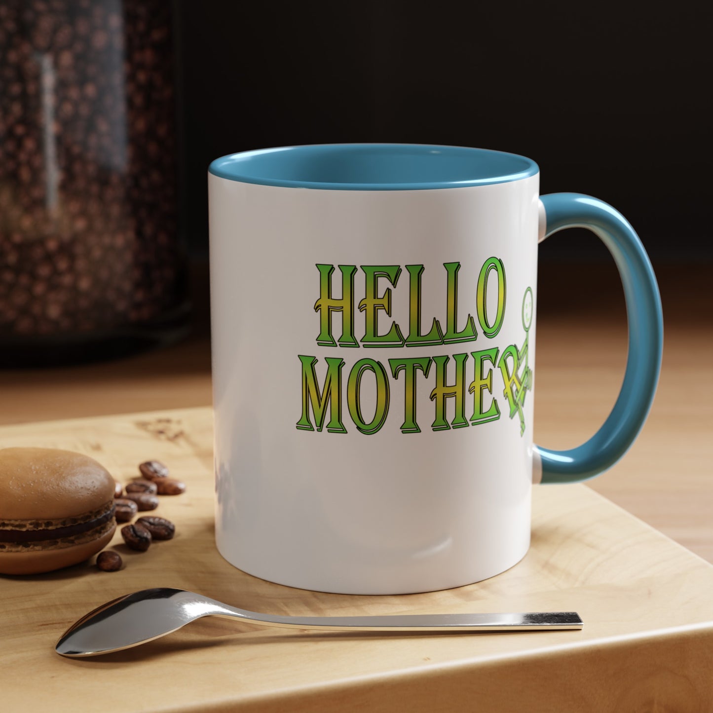 Hello Mother-Accent Coffee Mug (11, 15oz)