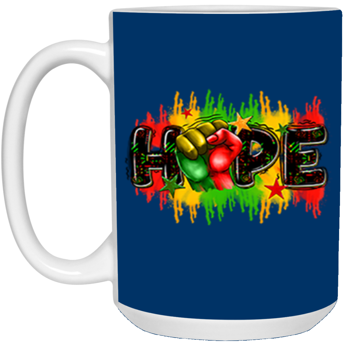 Hope Fist-15oz White Mug