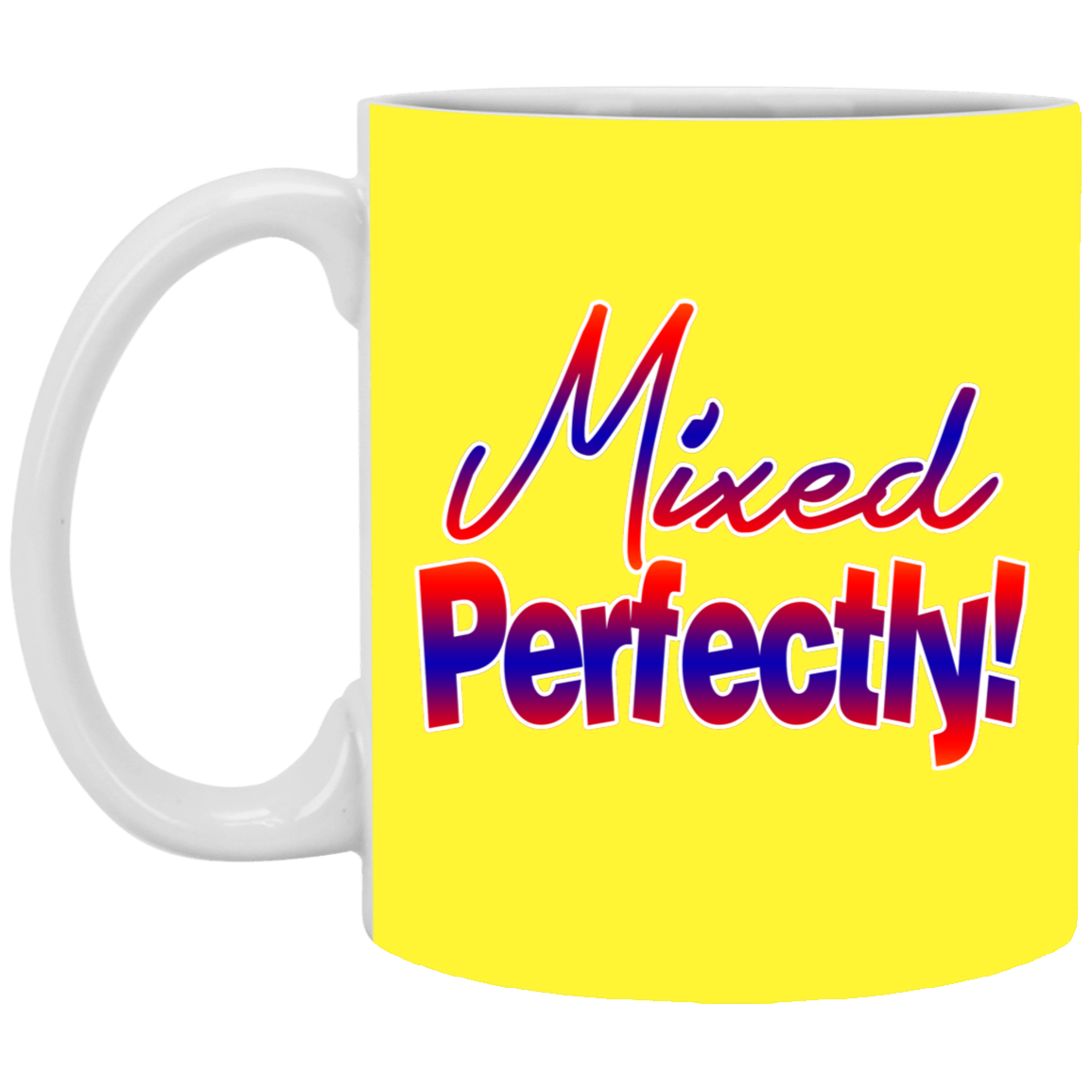 Mixed Perfectly-11oz White Mug
