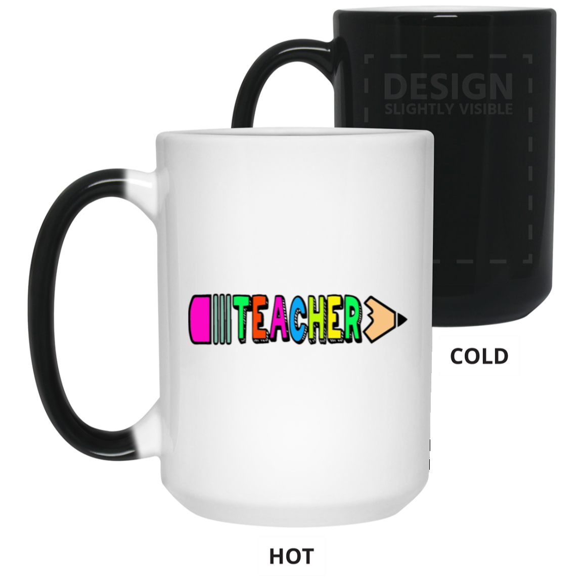 Pencil Teacher-15oz Color Changing Mug