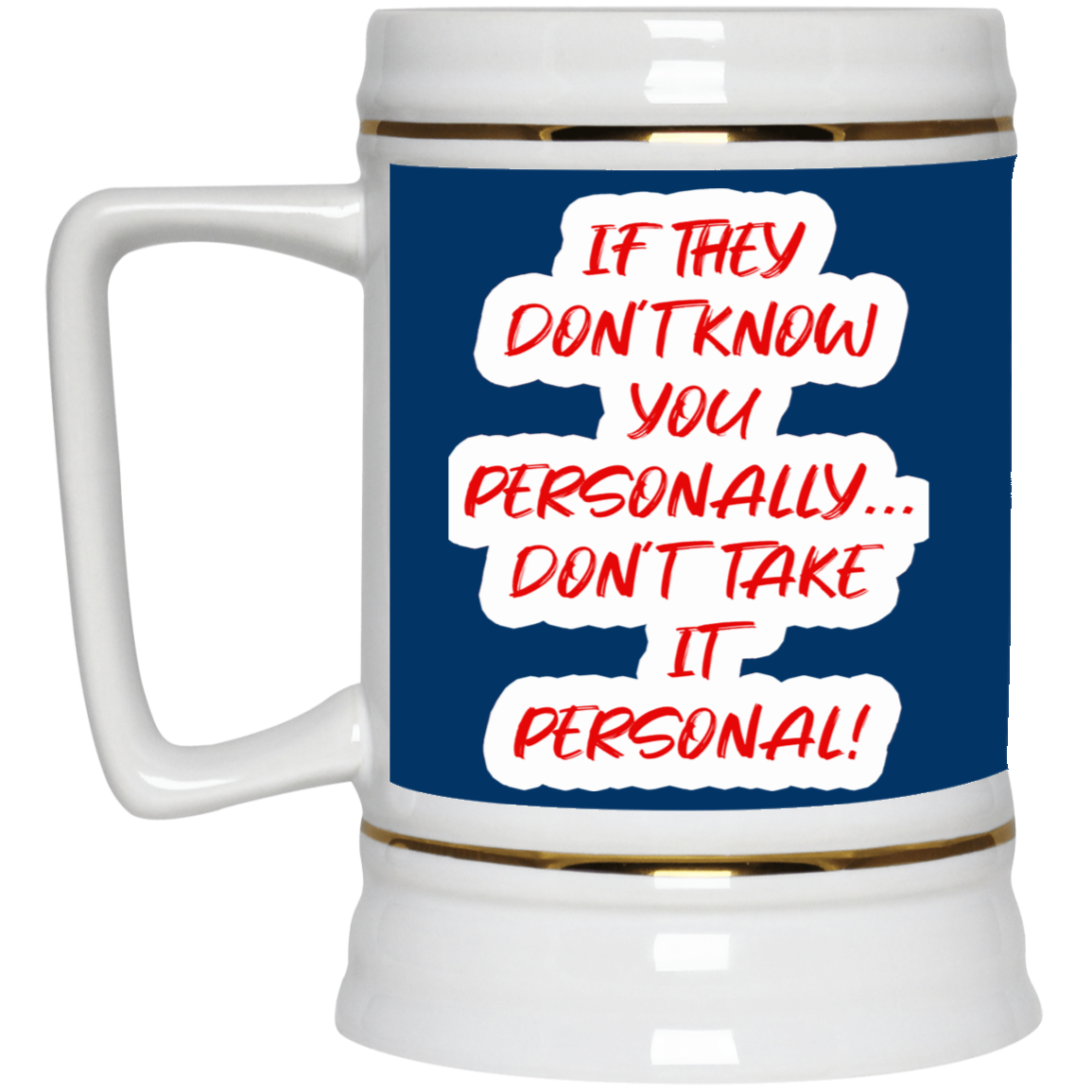 Personal-Beer Stein 22oz.