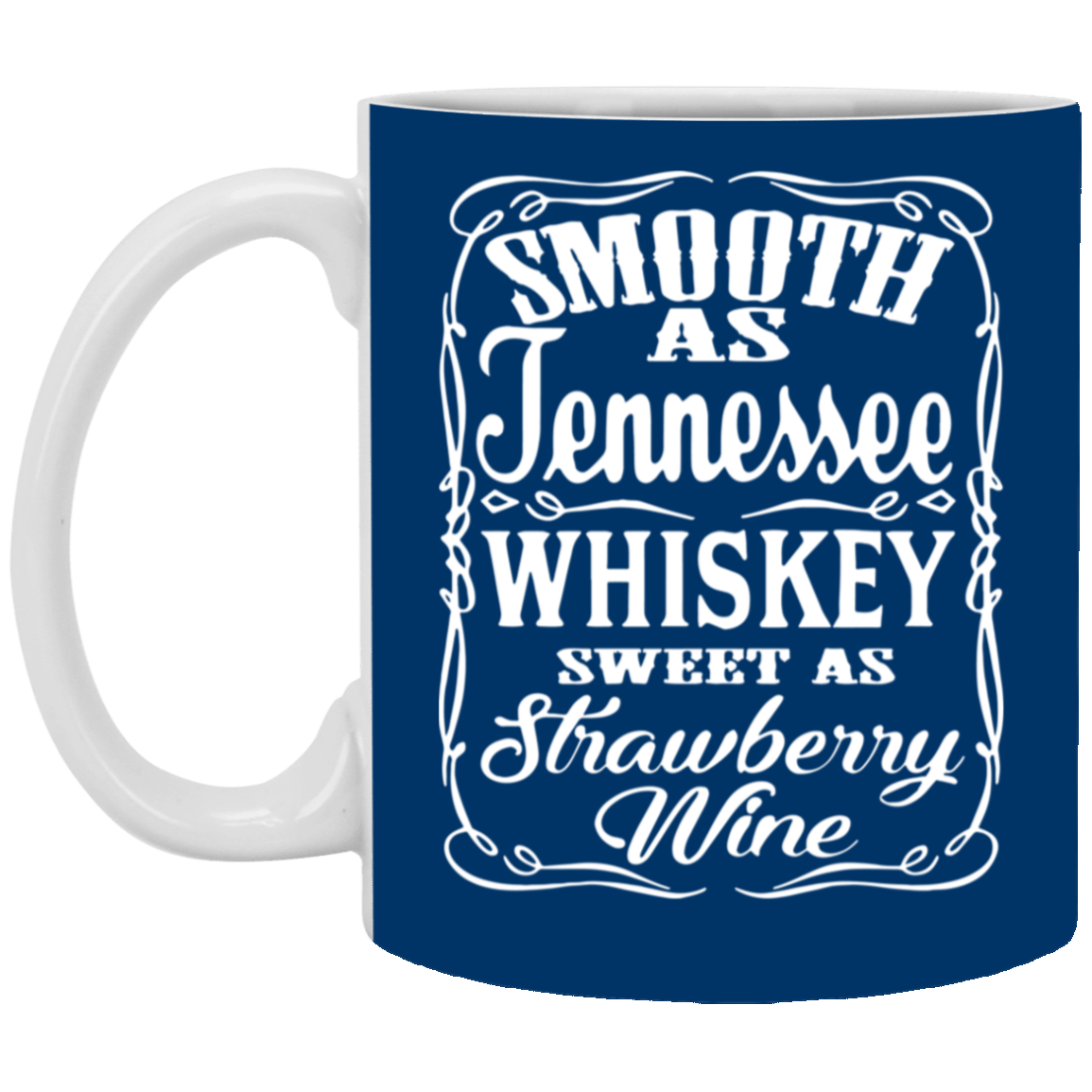 Smooth Whiskey-11oz White Mug