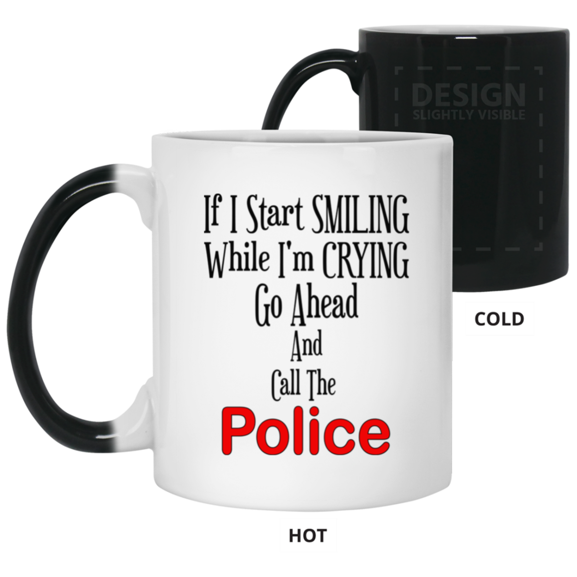 Smiling-Crying-11oz Color Changing Mug