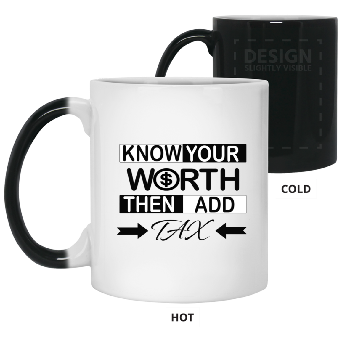 Know Your Worth-11oz Color Changing Mug