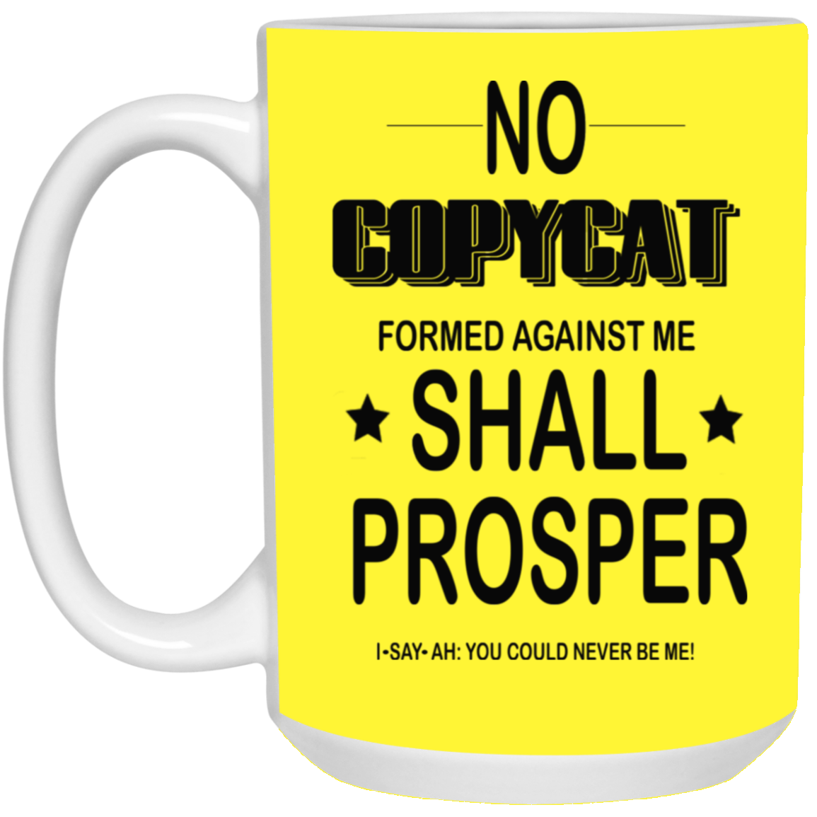 No Copycat-15oz White Mug