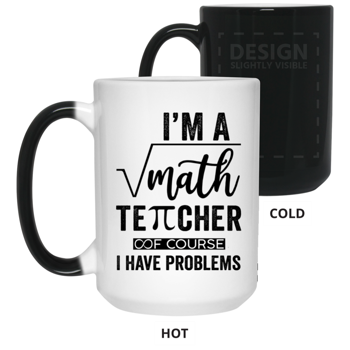 Math Teacher-15oz Color Changing Mug