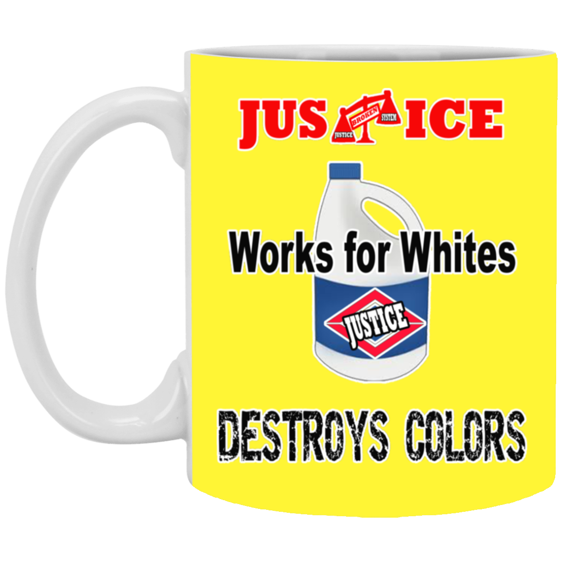 Justice System-11oz White Mug