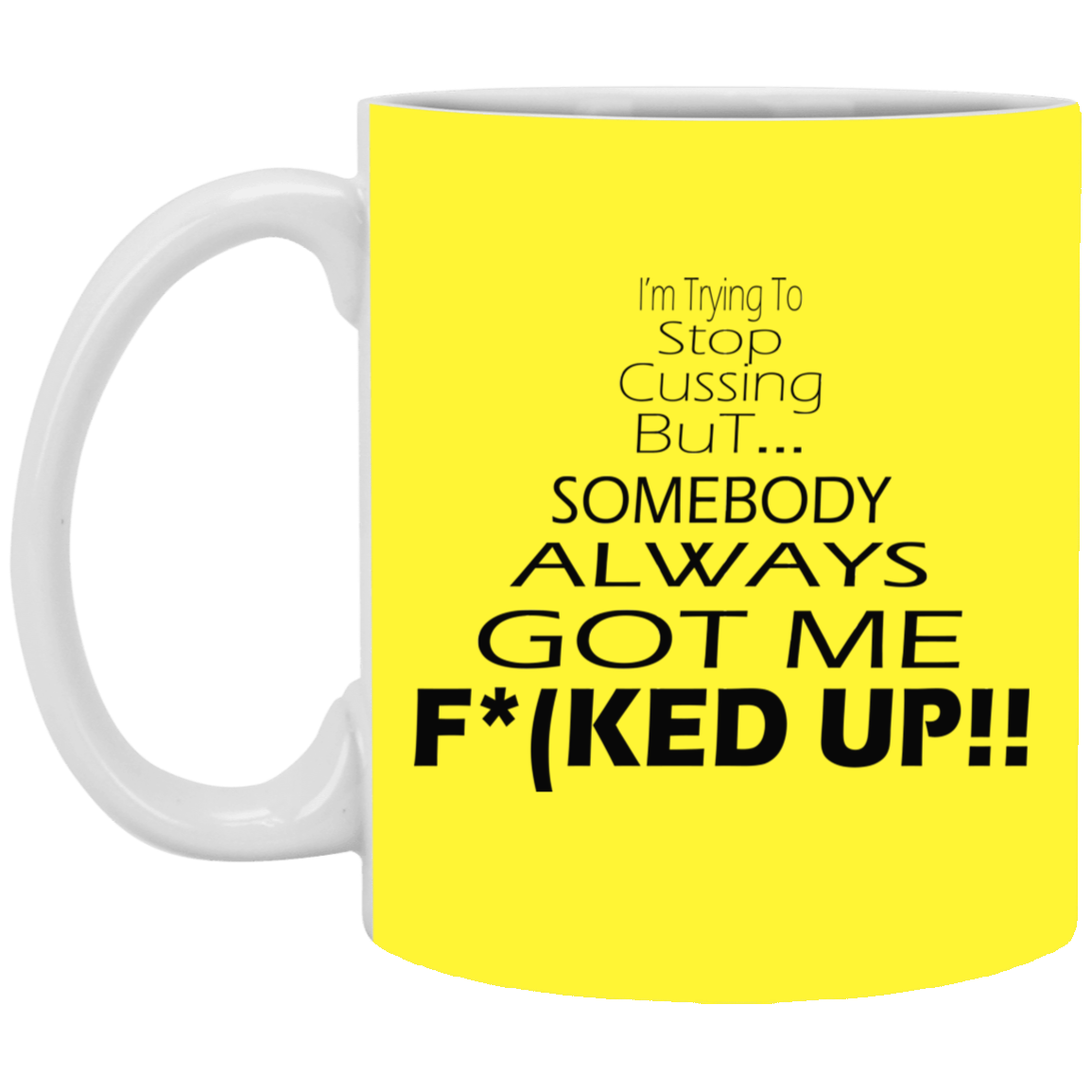 Stop Cussing-11oz White Mug