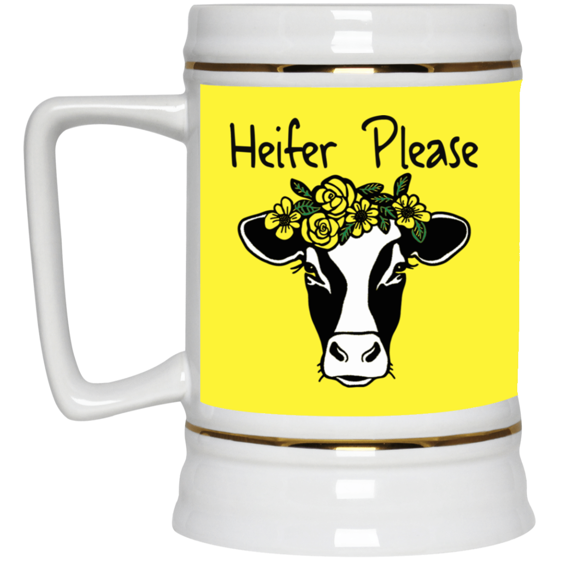 Heifer Please-Beer Stein 22oz.