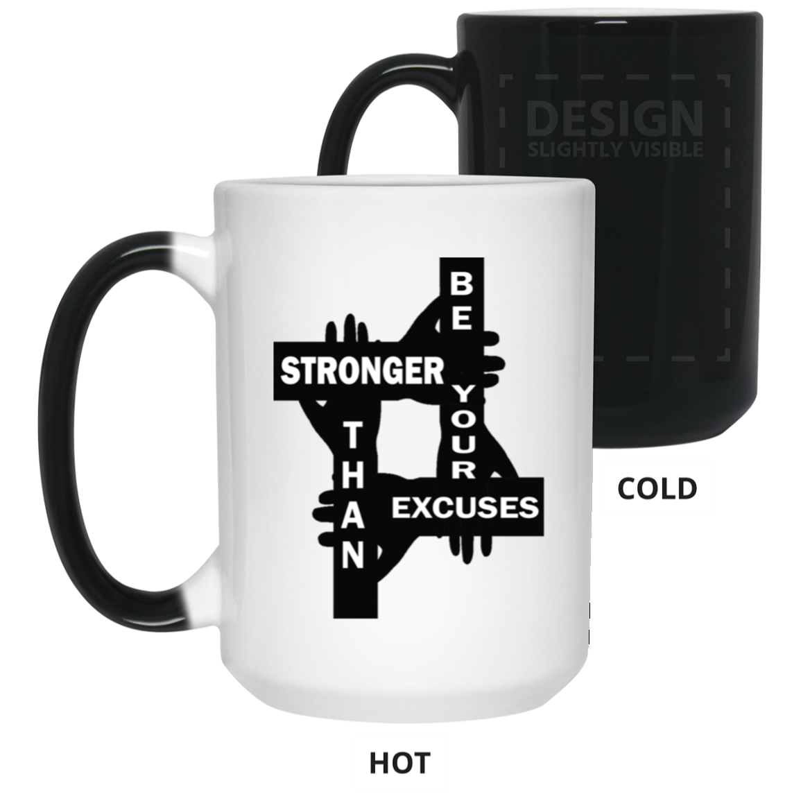 Be Stronger-15oz Color Changing Mug