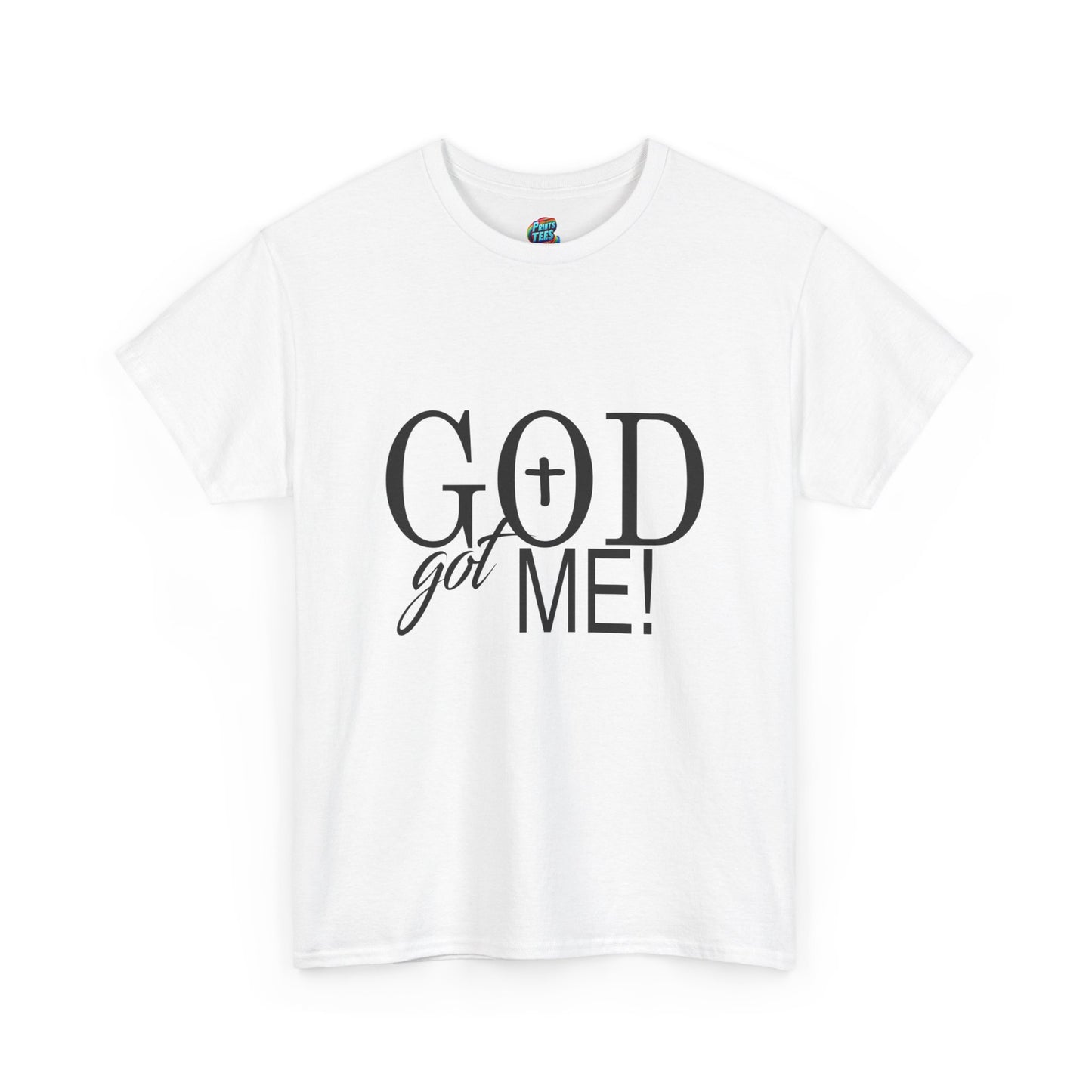 God Got Me-Heavy Cotton Classic Tee