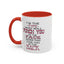 I'm The Type-Accent Coffee Mug (11, 15oz)