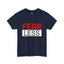 Fear-Less-Heavy Cotton Classic Tee