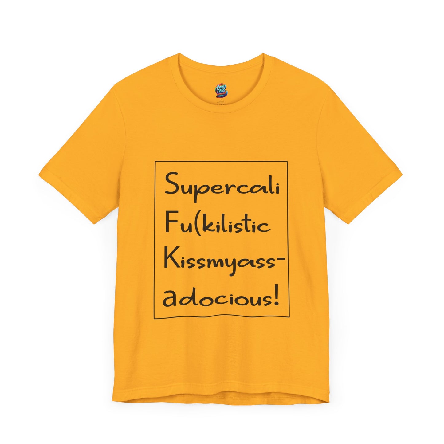 Supercalifu(kilistic-Jersey Knit T-Shirt