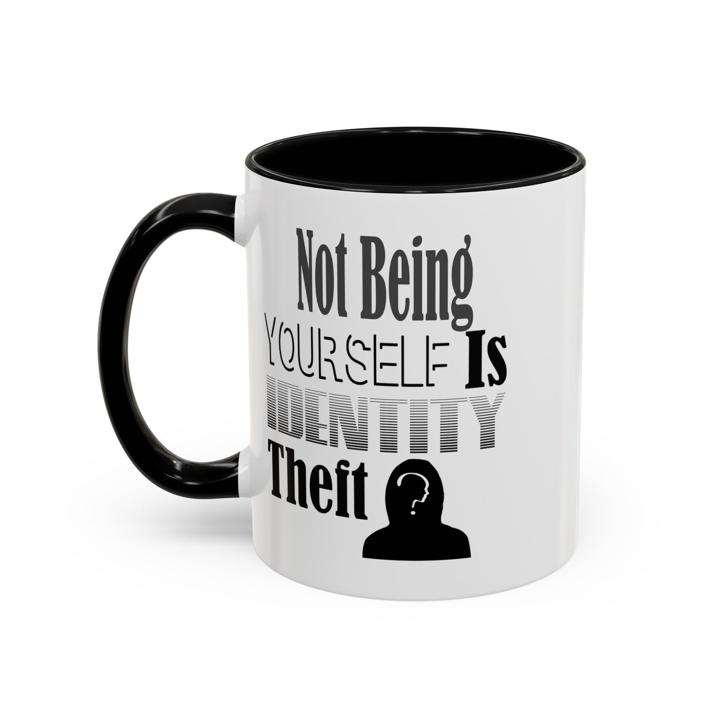 Identity Theft-Accent Coffee Mug (11, 15oz)
