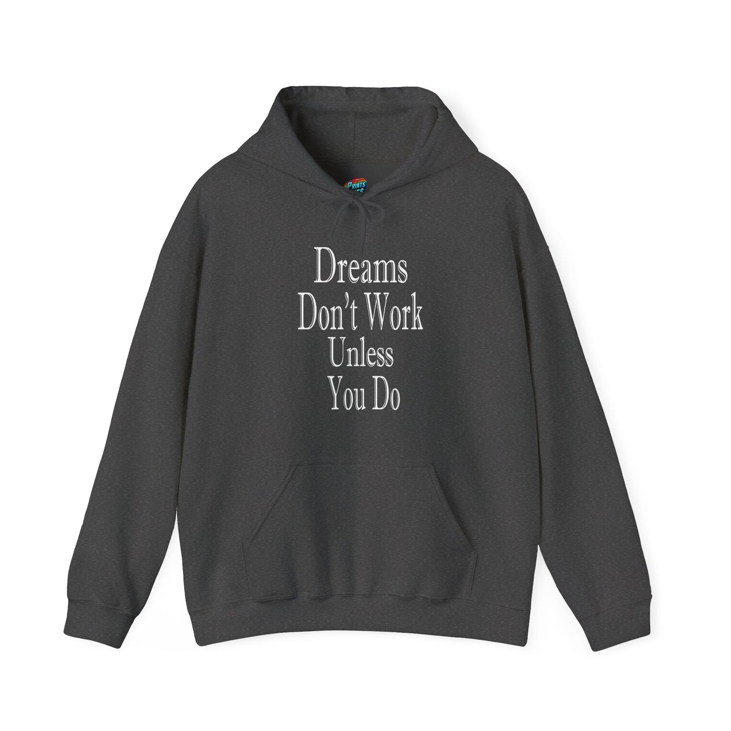 Dreams Don't Work-Heavy Blend™ Classic Hoodie