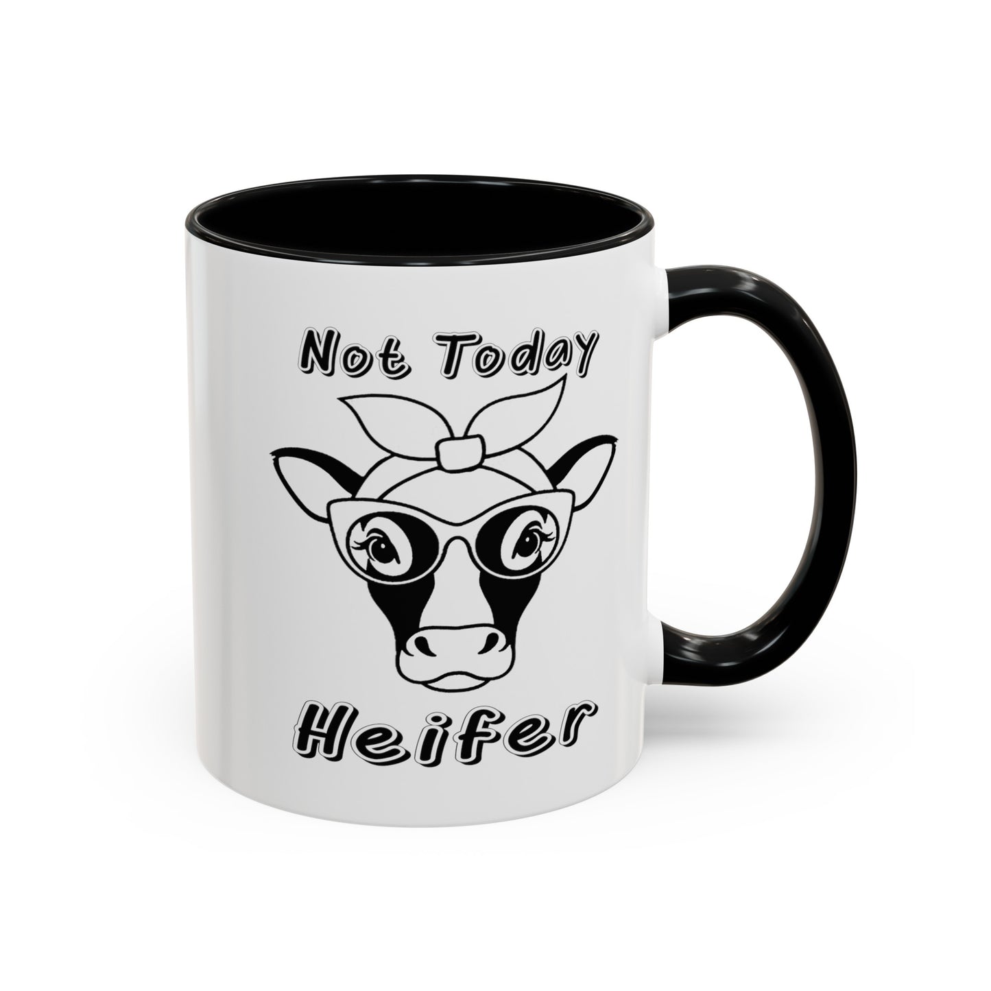 Not Today Heifer-Accent Coffee Mug (11, 15oz)