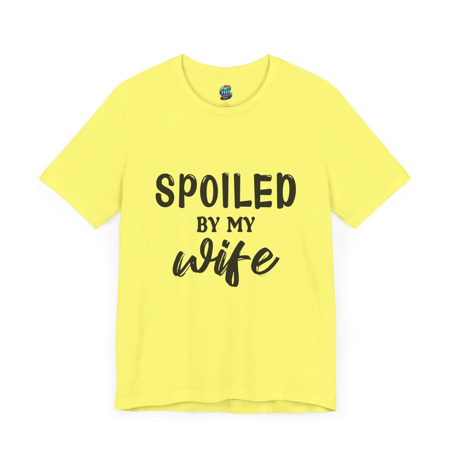 Spoiled by Wife-Jersey Knit T-Shirt