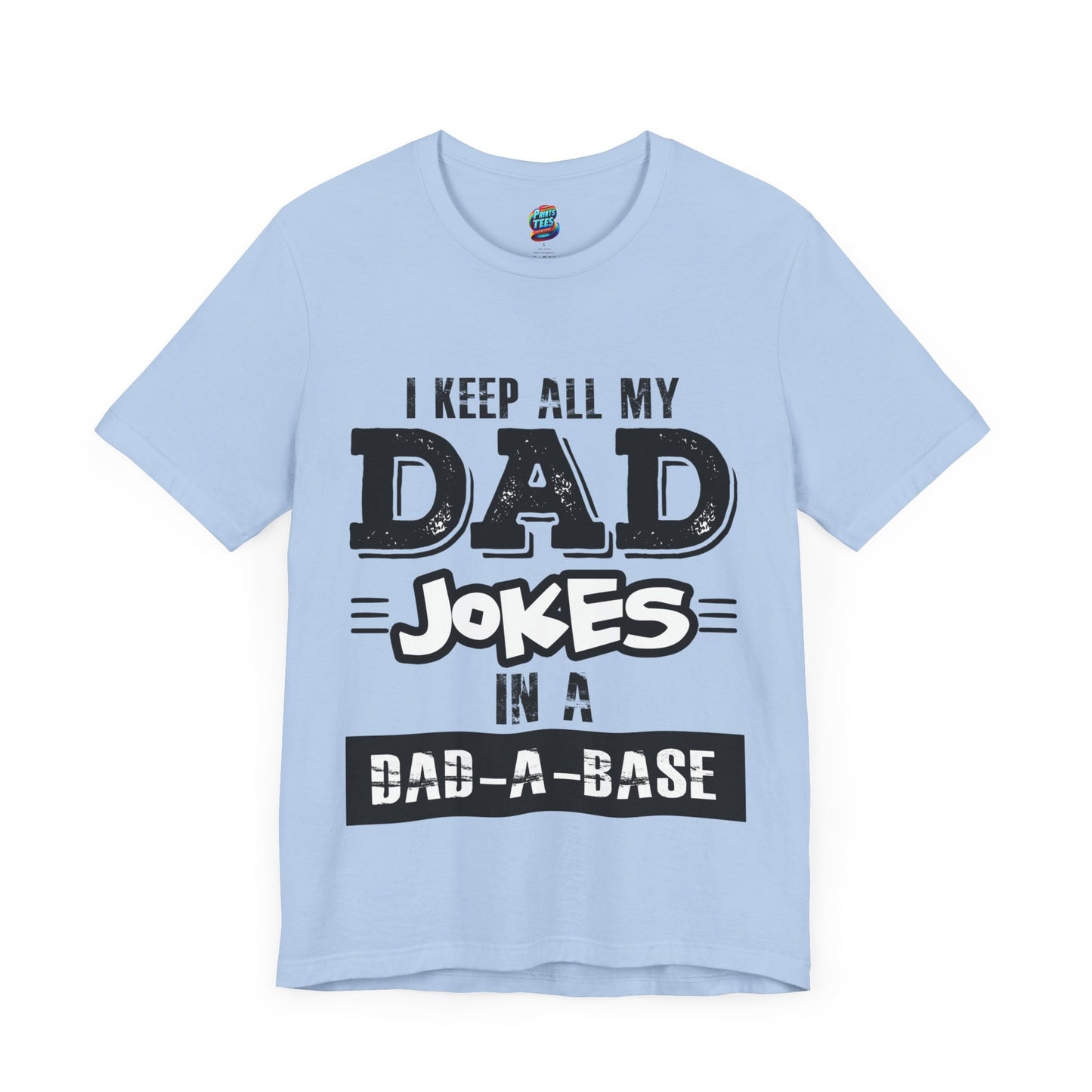 Dad-A-Base-Jersey Knit T-Shirt