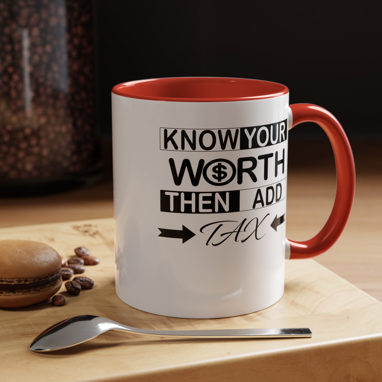 Know Your Worth-Accent Coffee Mug (11, 15oz)