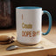 Dope Sh!t-Accent Coffee Mug (11, 15oz)