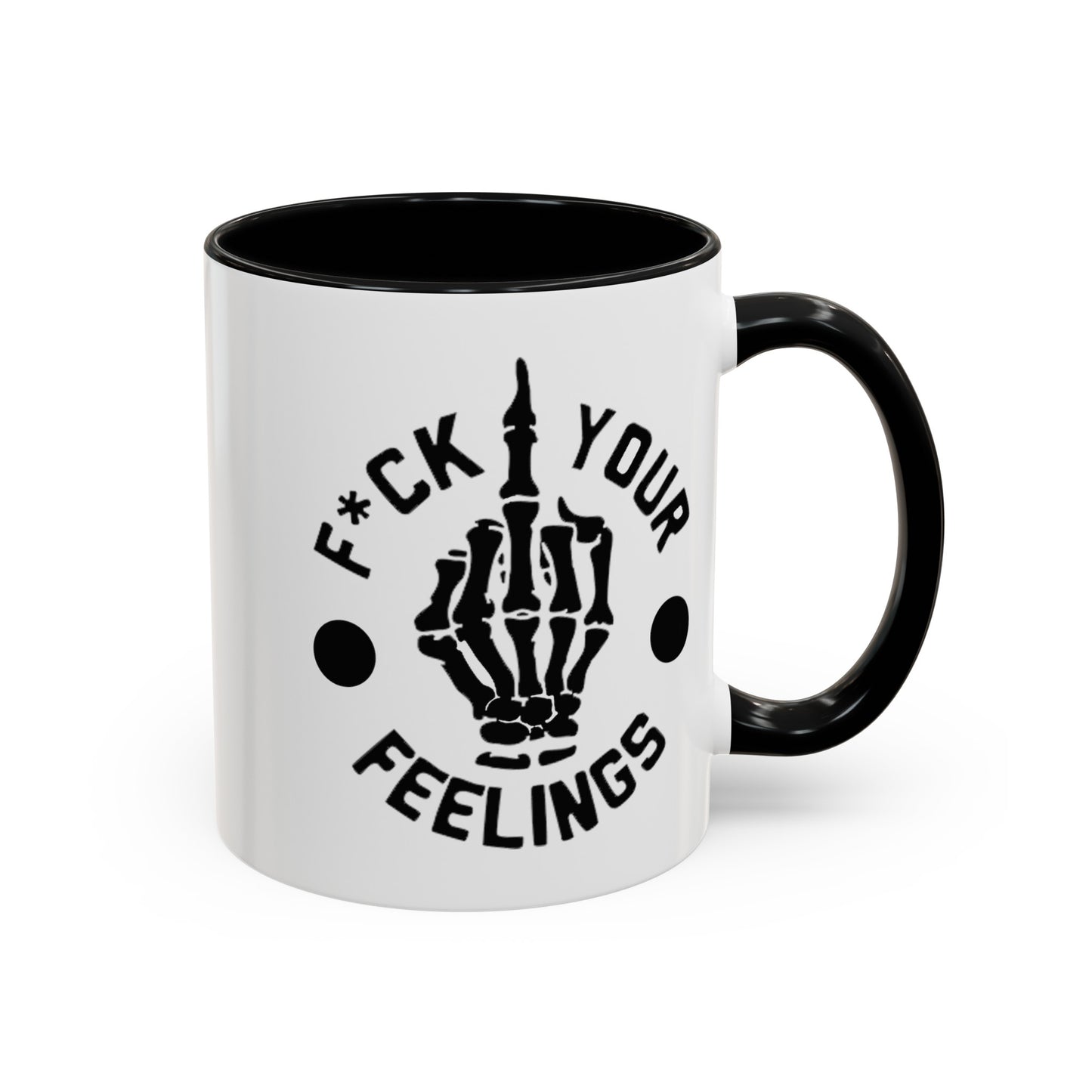 Fu(k Your Feelings-Middle Finger-Accent Coffee Mug (11, 15oz)