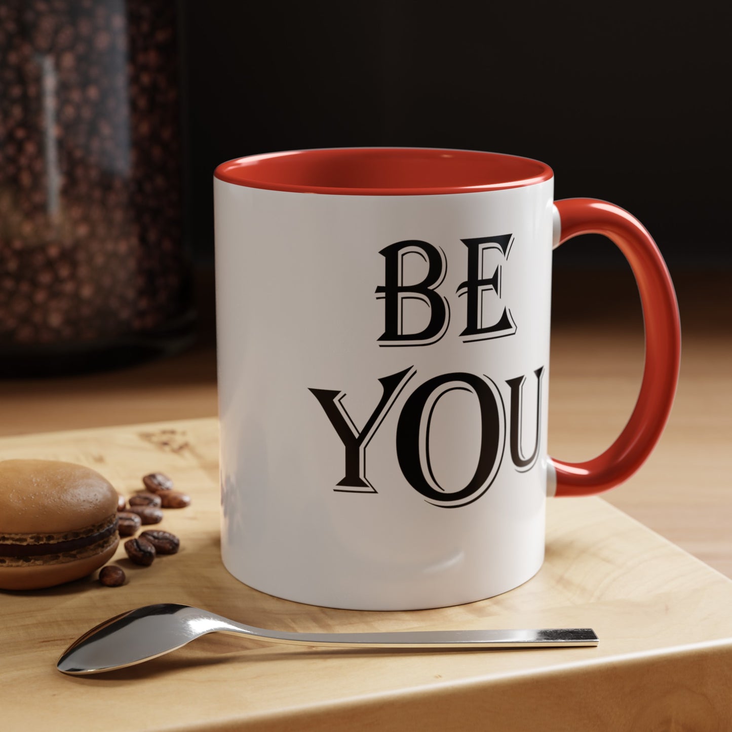 Be You-Accent Coffee Mug (11, 15oz)