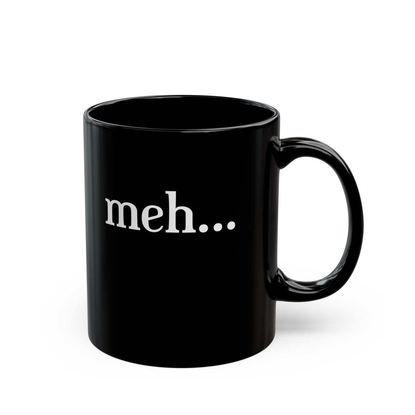Meh-Black Mug (11oz, 15oz)