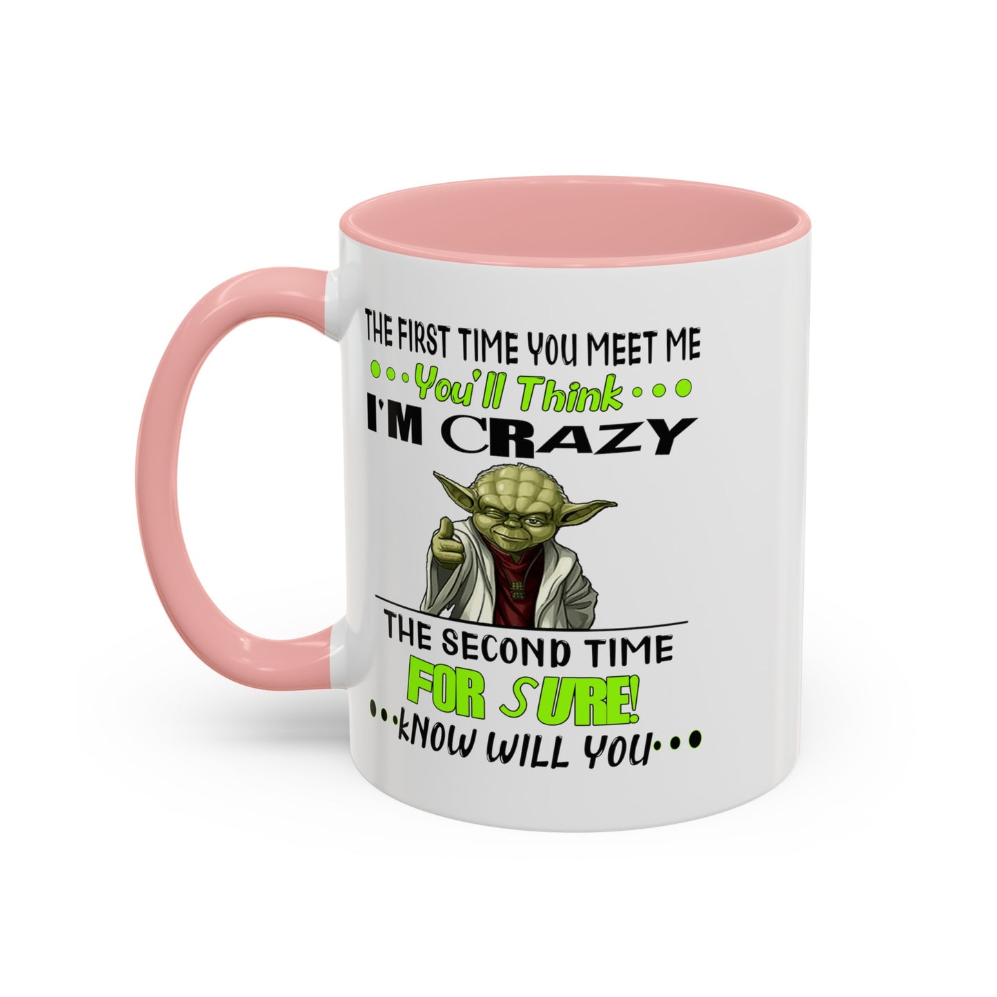 Crazy Yoda-Accent Coffee Mug (11, 15oz)