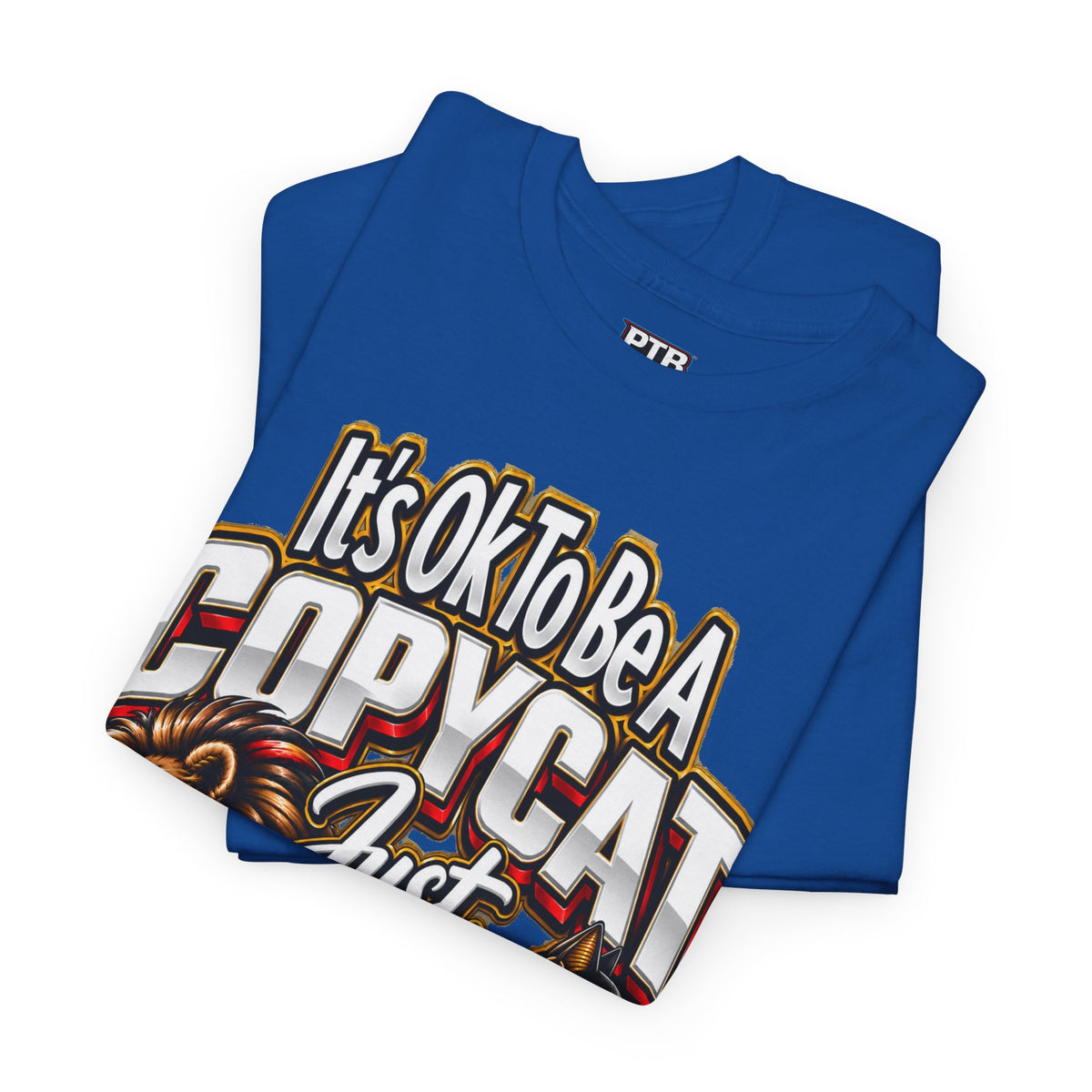 Copycat Cat Graphic T-Shirt – “It’s OK to Be a Copycat, Just Copy the Right”