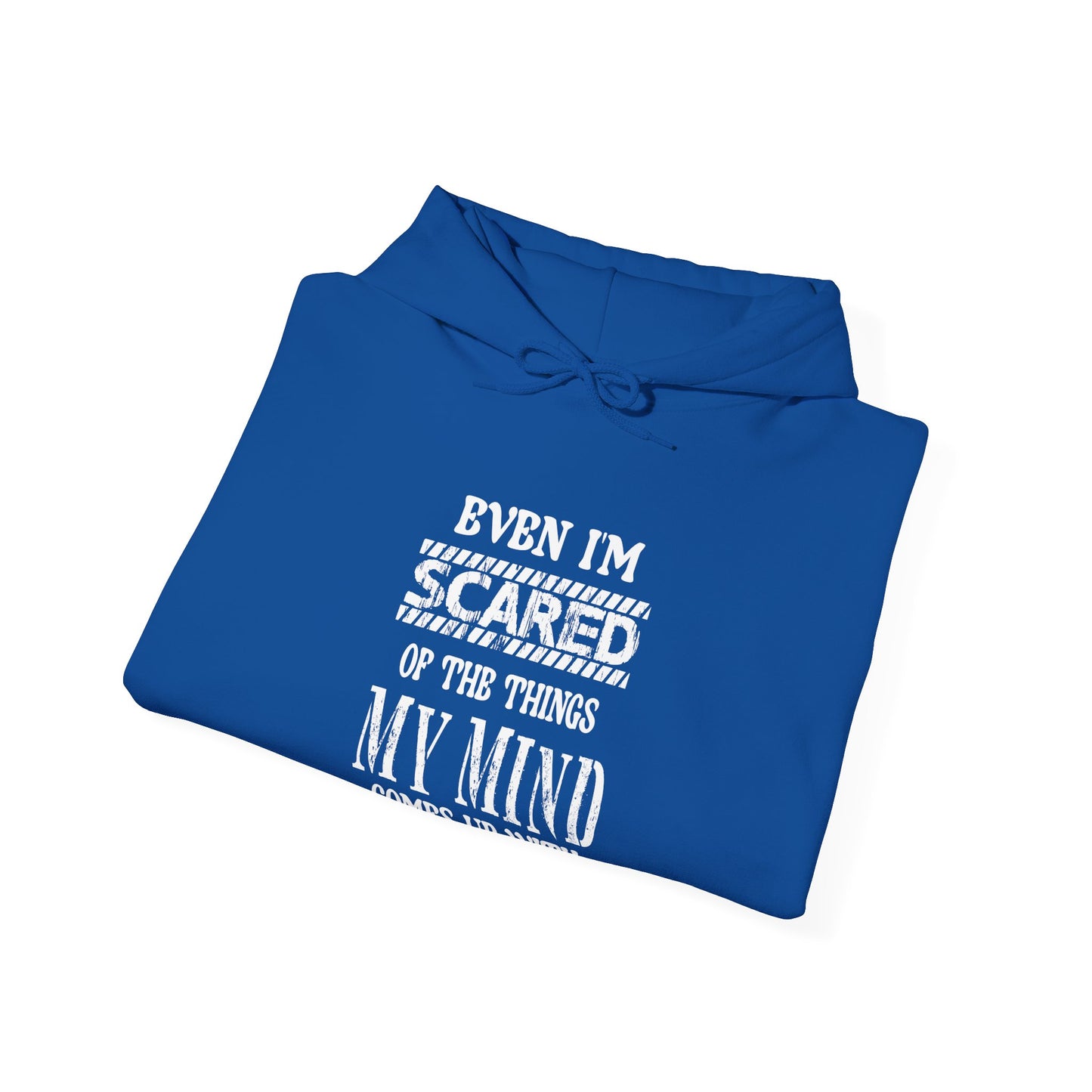 Even I'm Scared-Heavy Blend™ Classic Hoodie