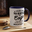 Rattle My Cage-Accent Coffee Mug (11, 15oz)