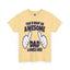 Awesome Dad-Heavy Cotton Classic Tee