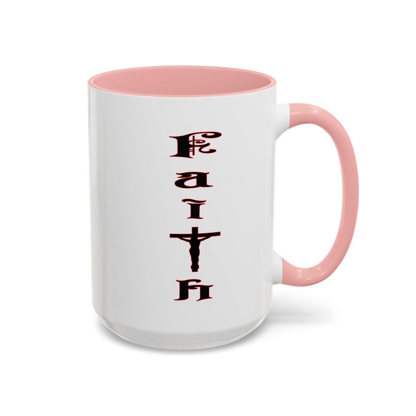 Faith-Accent Coffee Mug (11, 15oz)