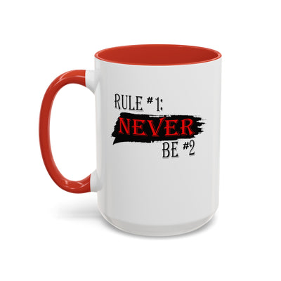 Never #2-Accent Coffee Mug (11, 15oz)