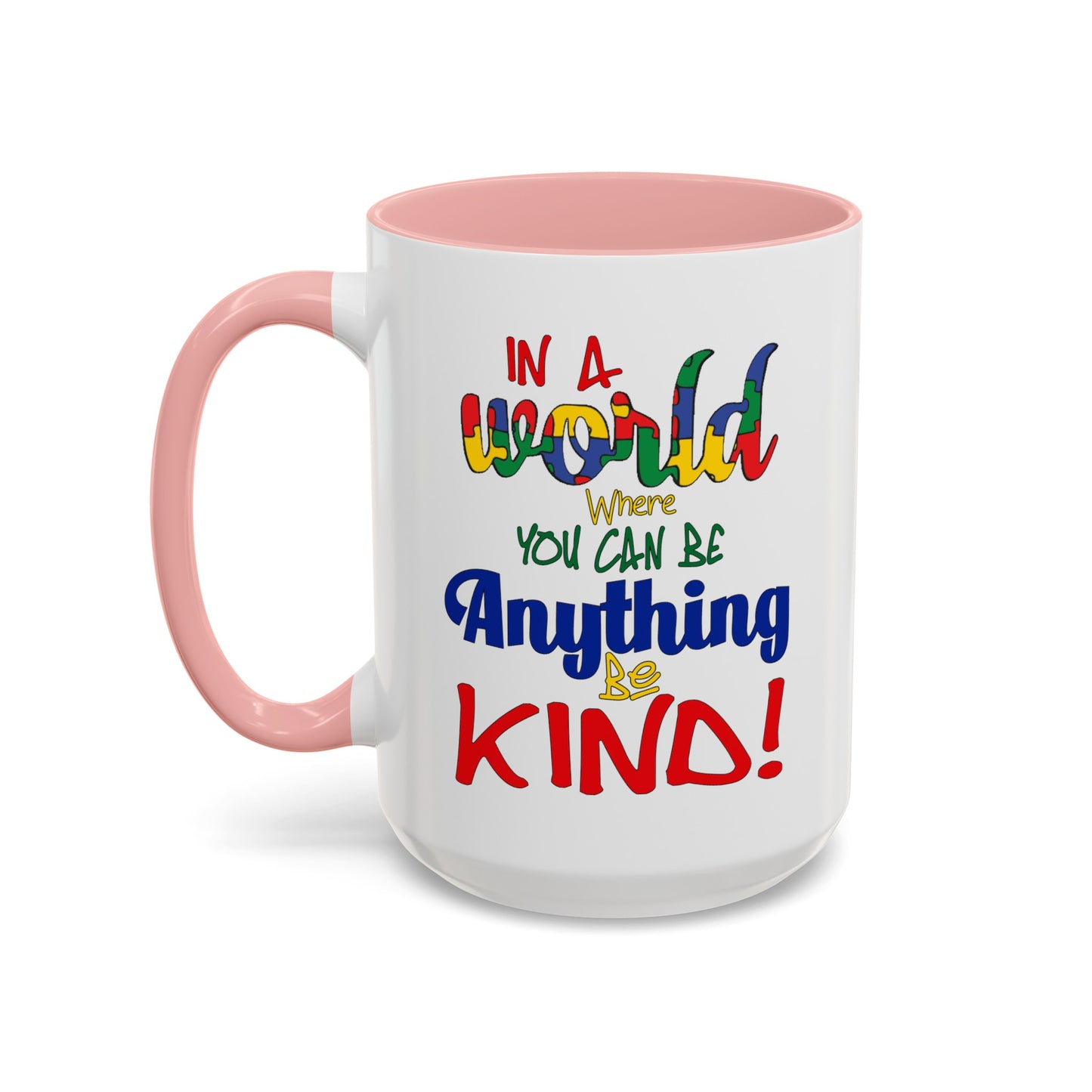 Be Kind-Accent Coffee Mug (11, 15oz)