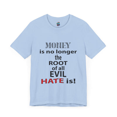 Root of Evil-Hate-Jersey Knit T-Shirt