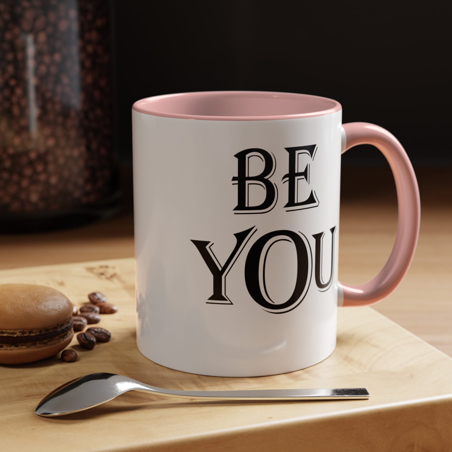 Be You-Accent Coffee Mug (11, 15oz)