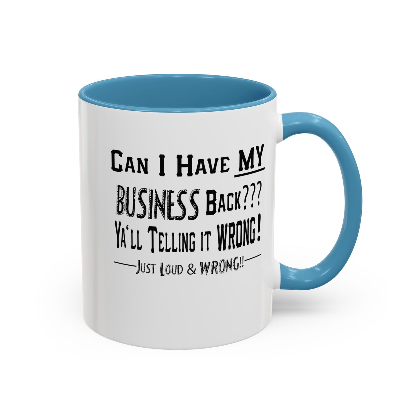 My Business-Accent Coffee Mug (11, 15oz)